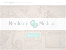 Tablet Screenshot of nerdcoremedical.com